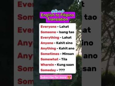 English to Filipino Translation 📝 subscribers english translation trending everyone reels fyp