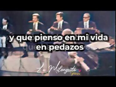 Y todavia te quiero (Tango 1956) Oscar Larroca con la Orquesta de Alfredo de Angelis
