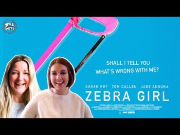 Zebra Girl  Sarah Roy & Stephanie Zari on their remarkable new film
