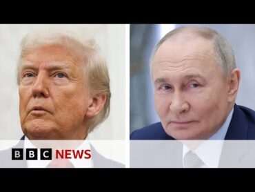 Trump gives Putin deadline to agree Ukraine ceasefire  BBC News
