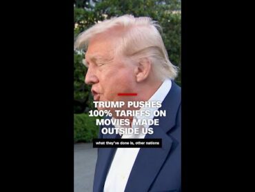 Trump takes aim at Hollywood, threatens 100% tariffs on movies made outside US