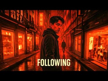 ملخص فيلم Following  حكايه شب مهوس بالتجسس ومراقبه الناس بس هوايته دى حيندم بسببها اشد الندم