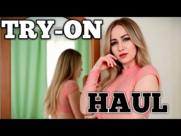 4K Transparent Lingerie Clean Home & Bikini TryOn Haul