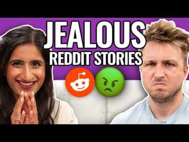 Green With Envy  Reading Reddit Stories