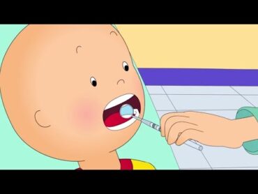 歯医者  Caillou  子供のための漫画  WildBrain ジャパン