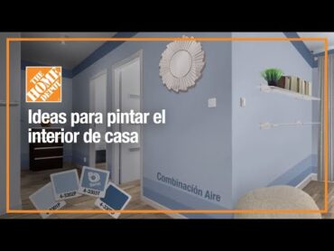 Ideas para pintar el interior de casa  Pintura  The Home Depot Mx