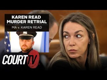 LIVE: MA v. Karen Read Murder Retrial, Day 23
