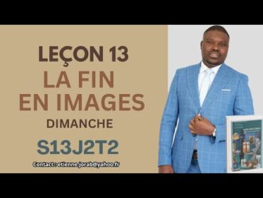 Leçon 13  UN PROPHÈTE RÉTICENT/ DIMANCHE (Ecole du Sabbat 20252ème TRIMESTRE)