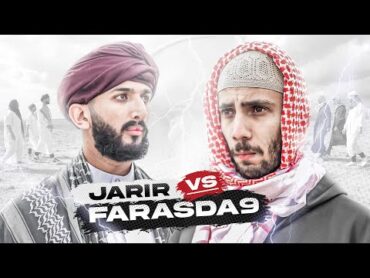 JARIR VS FARASDA9  معركة  الجرير و الفرزدق