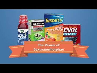 Overthecounter drugs: The misuse of dextromethorphan (DXM)