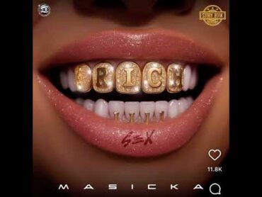Masicka  rich sex