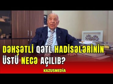 Hüquq korifeyi İkram Kərimov: “Həyatımda 2 ölüm hadisəsi məndə çox ağır təsir bağışlayıb”