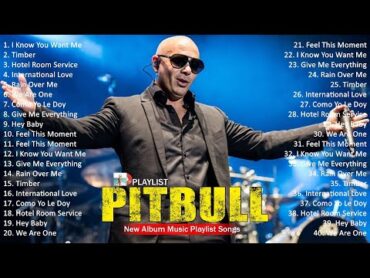 Pitbull 2025 MIX ~ Top 10 Best Songs ~ Pitbull Greatest Hits ~ Pitbull Full Album 31