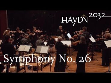 Haydn Symphony No. 26 "La Lamentatione"  Kammerorchester Basel  Giovanni Antonini (Haydn2032 live)