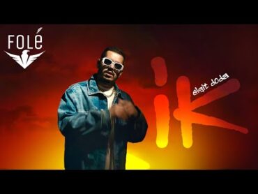 Elgit Doda  IK (Official Video)