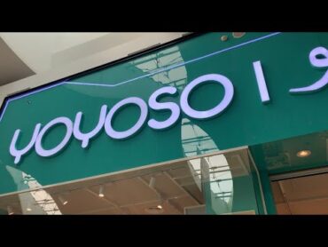 جولة كبيرة في😍 يويوسو  YOYOSO😍  جدة مول العرب