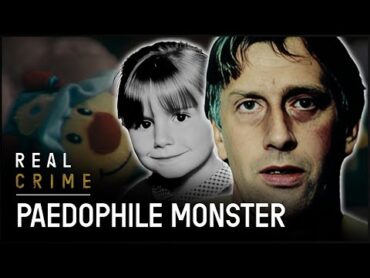 Devil From Hell: The Story Of A Gruesome Child Murderer  World’s Most Evil Killers