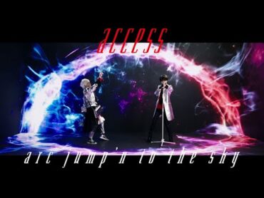 特撮ドラマ『ウルトラマンアーク』オープニング主題歌「arc jump’n to the sky」access