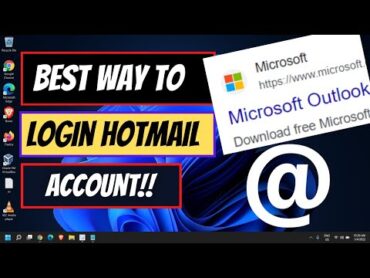 Tutorial On Hotmail Login & Outlook Email SignIn (2023)