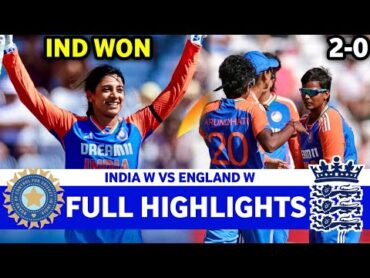India Vs England Womens 2nd T20 Match Full Highlights 2025  IND W VS ENG W