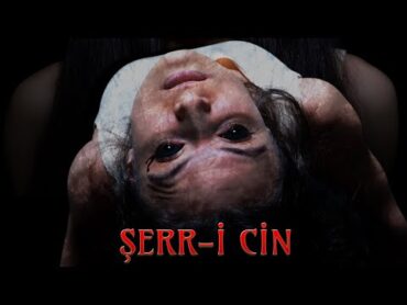 Şerri Cin Adlı Yerli Korku Filmi (2023)