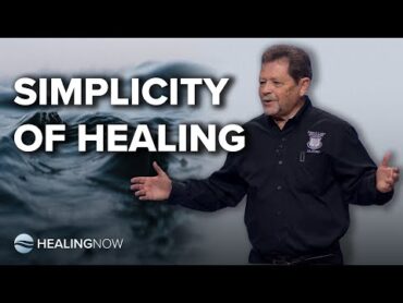 Simplicity of Healing  ﻿Healing NOW with Curry Blake  March 5, 2025