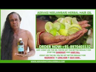 ADIVASI NEELAMBARI HERBAL HAIR OIL   LONG HAIR REGROWTH SILKY HAIR