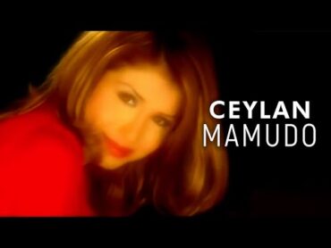 Ceylan  Mamudo (Official Video)