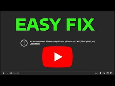 How To Fix An Error Occurred Please Try Again Later Playback Id Youtube (Youtube Playback Id Error)