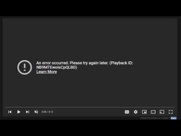 How to Fix An Error Occurred Problem on Youtube?