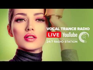 Vocal Trance Radio  Uplifting · 24/7 Live Stream