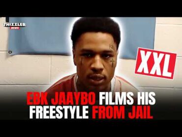 EBK Jaaybo Becomes FIRST Rapper to Film XXL Freshman Freestyle from JAIL!