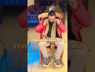 veera movie  ki kursi mil gyi