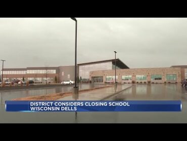 Wisconsin Dells School District considers closing elementary school