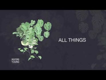 Young  Vacations (Official Lyric Video)