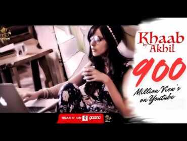 KHAAB  AKHIL  PARMISH VERMA   PUNJABI SONG 2025  CROWN RECORDS  LATEST PUNJABI 2025