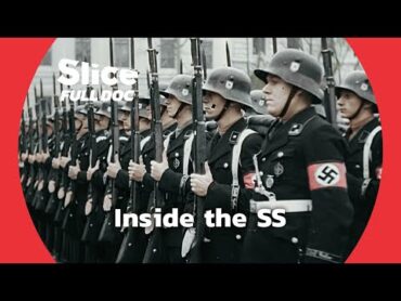 The SS : Hitler’s Fanatical Killing Machine (Part 1)  FULL DOCUMENTARY