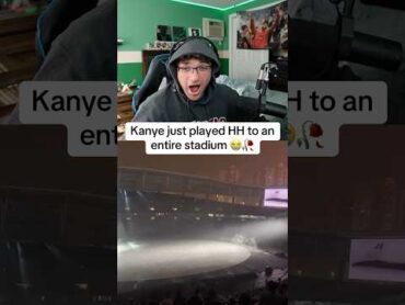Kanye Just Played HH to an ENTIRE STADIUM 😭 shorts