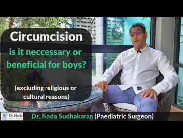Circumcision for boys  is it necessary or beneficial?