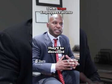 TOP 3 HR TRAPS EMPLOYEES FALL INTO fired employment lawyer hr retaliation discrimination hr