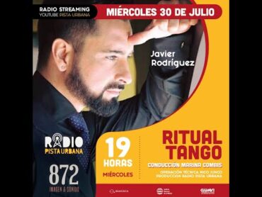 Ritual Tango – Javier Rodríguez – Radio Pista Urbana