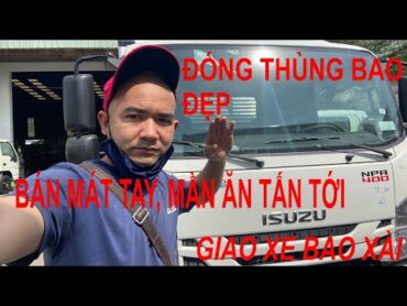 Giới thiệu xe tải ISUZU NPR400 tải 3.5 tấn thùng nhôm inox  ISUZU NQR550 và FRR90 tải 5.5t 6,5 tấn